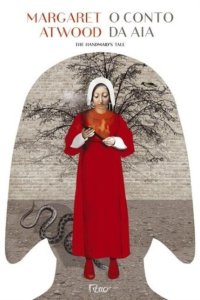 Capa do livro "O conto da Aia" da Margareth Atwood